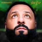 DJ Khaled – God Did