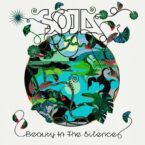 SOJA – Beauty In The Silence