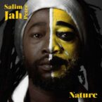 Salim Jah Peter – Nature