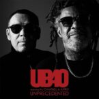 UB40 Feat. Ali Campbell & Astro – Unprecedented