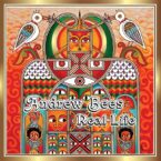 Andrew Bees – Real Life