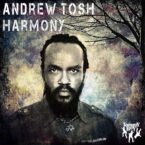 Andrew Tosh & Ky-Mani Marley – Harmony EP