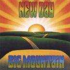 Big Mountain – New Day