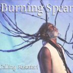 Burning Spear – Calling Rastafari