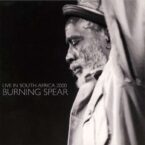 Burning Spear – Live In South Africa 2000