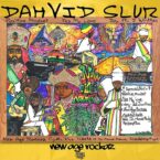 Dahvid Slur – New Age Rockaz EP
