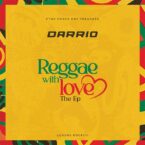 Darrio – Reggae With Love EP