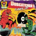 DJ Vadim – Dubcatcher Vol.3 Flames Up