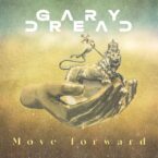 Gary Dread – Move Forward