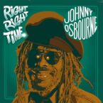 Johnny Osbourne – Right Right Time