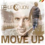 Likkle Lion – Move Up
