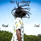 Ras Chibuzo – Royal Soul