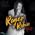 Roger Robin – Mind Over Matter