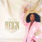 Rosh Reign – Reign EP