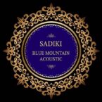 Sadiki – Blue Mountain Acoustic